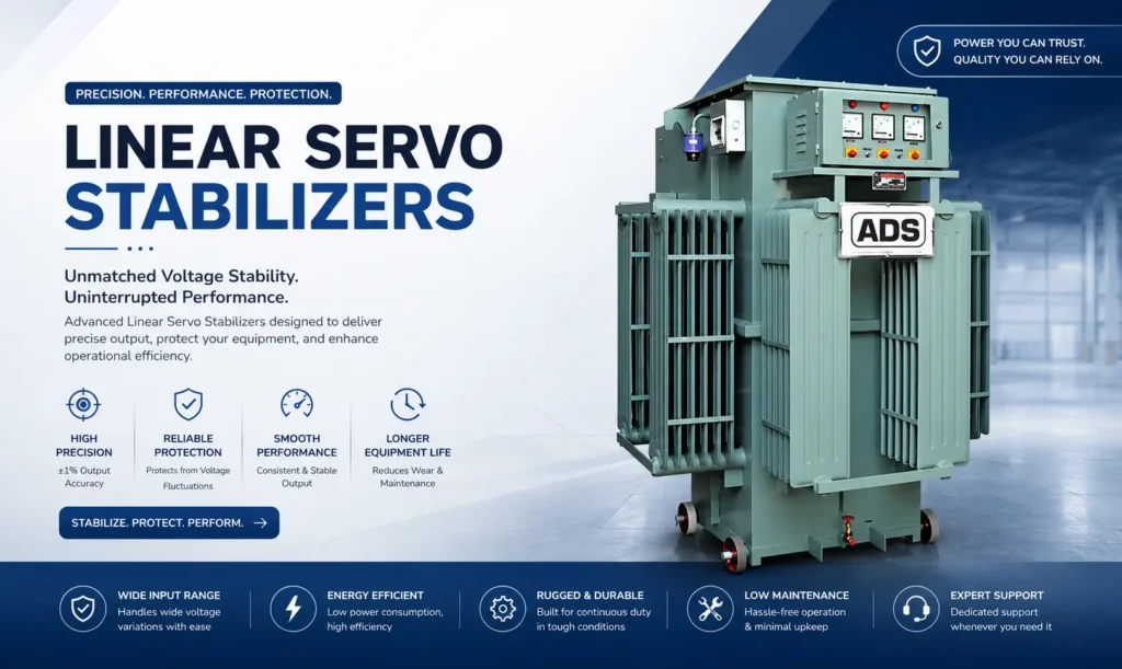 Linear Servo Stabilizer Manufacturer in Delhi